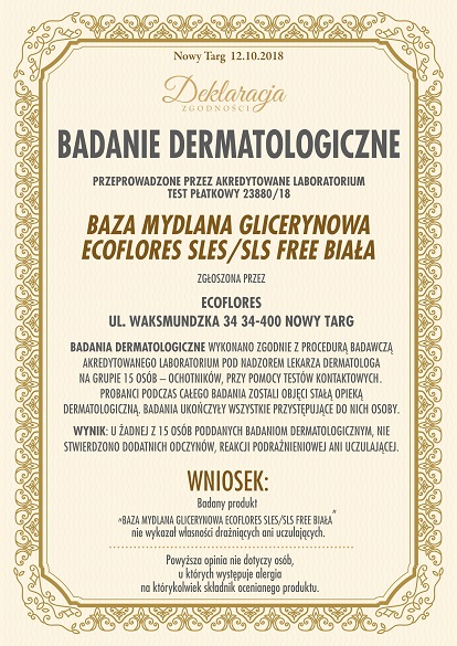 Badania Dermatologiczne Deklaracja Baza mydlana SLS & SLES FREE Biała Ecoflores
