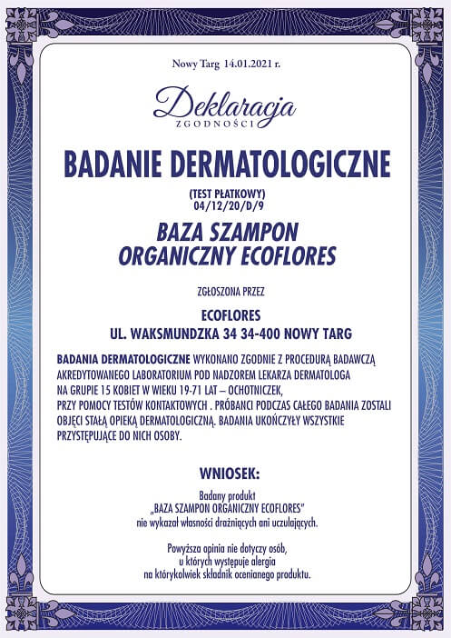 Badania dermatologiczne - Deklaracja - Baza Szampon Organiczny Ecoflores